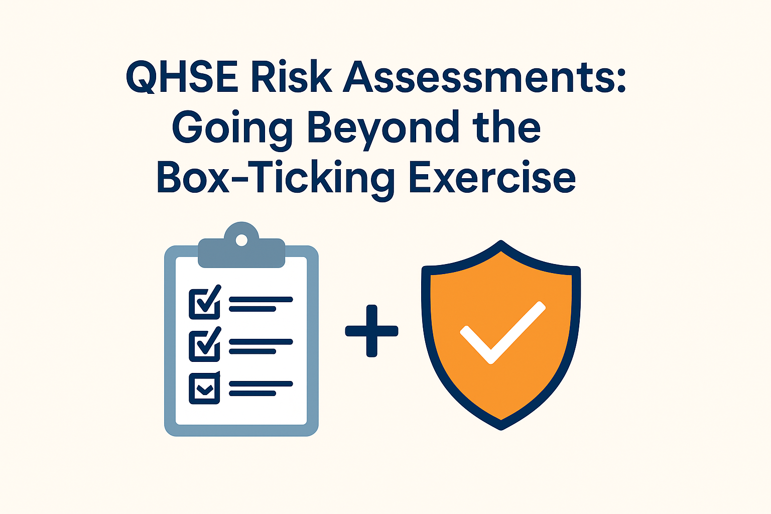 risk assessments QHSE